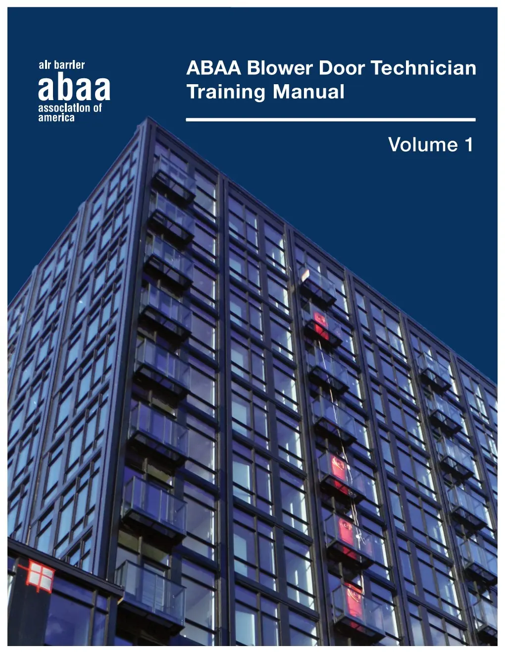 ABAA Whole-Building Airtightness Technician Training Program